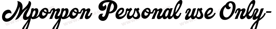 Mponpon Personal use Only字体转换